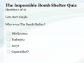 Gra The Impossible Bombshelter Quiz