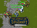 Gra The World of Zolcraft