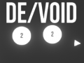 Gra De/Void