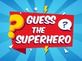 Gra Guess The Superhero