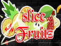 Gra Slice the Fruitz