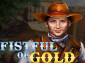Gra Fistful of Gold