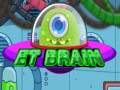 Gra ET Brain