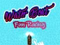 Gra Water Boat Fun Racing
