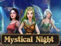 Gra Mystical Night