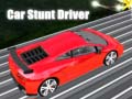 Gra Car Stunt Driver