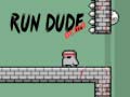 Gra Run Dude Demo