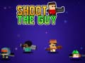 Gra Shoot the Guy