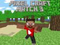 Gra Pixel Craft Match 3