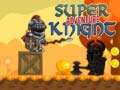 Gra Super Knight Adventure