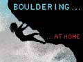 Gra Bouldering At Home