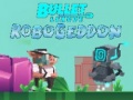 Gra Bullet League Robogeddon