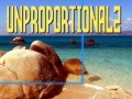 Gra Unproportional 2