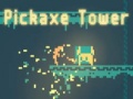 Gra Pickaxe Tower