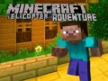 Gra Minecraft Helicopter Adventure