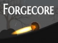 Gra Forgecore