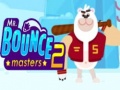 Gra Mr. Bouncemasters 2