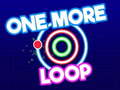 Gra One More Loop