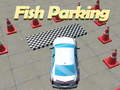 Gra Fish Parking 