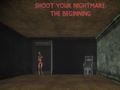 Gra Shoot Your Nightmare: The Beginning
