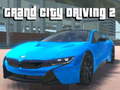 Gra Grand City Driving 2