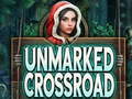 Gra Unmarked Crossroad