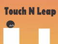 Gra Touch N Leap