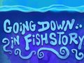 Gra Going Down in Fishstory