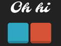 Gra Oh Hi