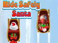 Gra Ride Safely Santa