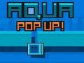 Gra Aqua Pop Up