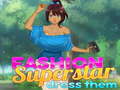 Gra Fashion Superstar Dress Them