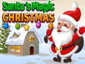 Gra Santa's magic Christmas