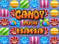 Gra Candy Rush Mama
