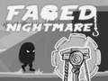 Gra Faded Nightmare