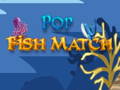 Gra Pop Fish Match 
