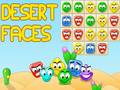Gra Desert Faces