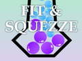 Gra Fit & Squezze