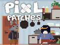 Gra Pixl Patches