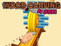 Gra Wood Carving Rush