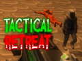 Gra Tactical Retreat