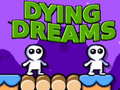 Gra Dying Dreams