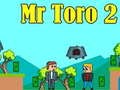 Gra Mr Toro 2