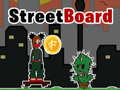 Gra StreetBoard