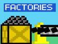 Gra Factories