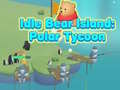 Gra Idle Bear Island: Polar Tycoon 