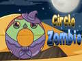 Gra Circle Zombie