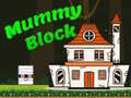 Gra Mummy Block