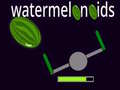 Gra watermelonoids