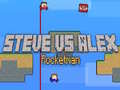Gra Steve vs Alex Rocketman